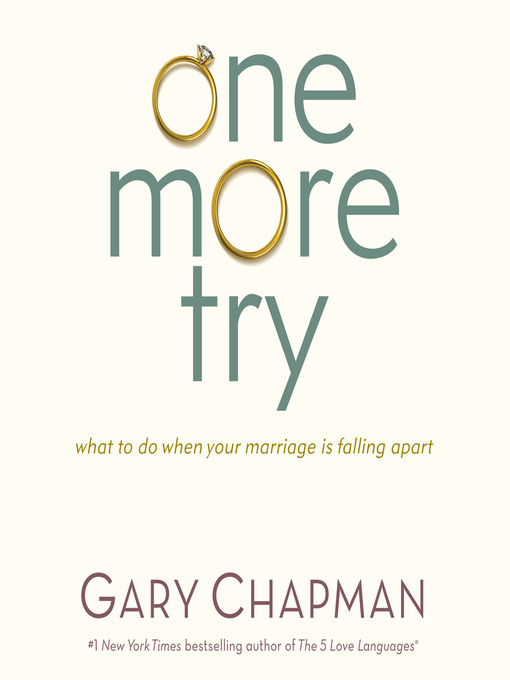 Title details for One More Try by Gary Chapman - Available